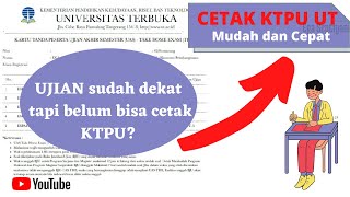 CARA CETAK KTPU THE UNIVERSITAS TERBUKA - KARTU TANDA PESERTA UJIAN