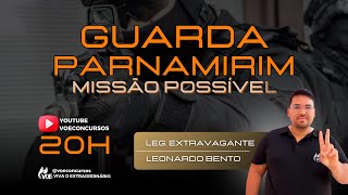 Concursos Guarda Parnamirim: Aulão de legislação extravagante