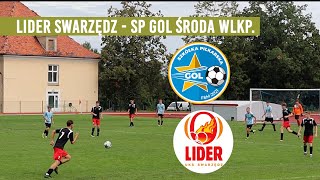 Lider Swarzędz 2008  0 - 2 SP GOL ŚRODA WLKP_27.08.23