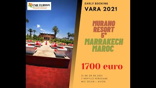 Murano Resort - Charter Avion Maroc 2021