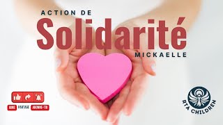 RTA - Action de solidarité | RTA Children | Mickaelle