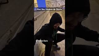 Sou usuário de #shorts