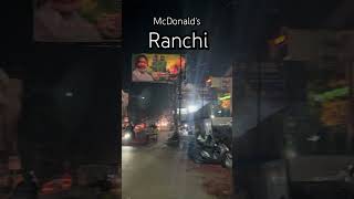 Opening soon 🍔 McDonald's in ranchi beside hariom tower #McDonald's #ranchi #burger