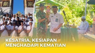 Kesiapan Menghadapi Musibah (Kematian) Seorang Kesatria