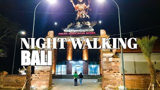 Bali Walk Night Barok Urban