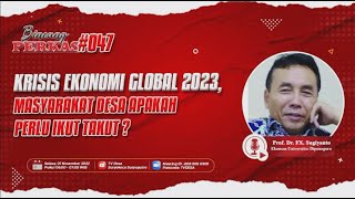 Krisis Ekonomi Global 2023, Masyarakat Desa Apakah Perlu Takut?