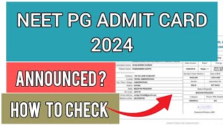 NEET PG Admit Card 2024 | How To Check NEET PG Admit Card 2024