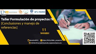 Taller Formulación de proyectos IV [Conclusiones y manejo de referencias]