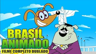 Brasil Animado O Filme (2011) Dublado Completo Original