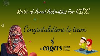 Congratulations | EAGERS Rabi-ul-Awal Activities for kids  | Dr Ghazala Qadri