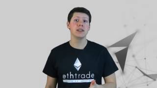 Ethtrade promo  презентация Ethtrade на английском