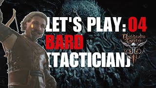 Bard [Tactician]: Part 4 - Baldur's Gate 3