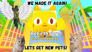 LETS REBIRTH AGAIN !! pet sim 99