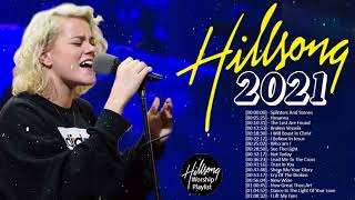 Hits Christian Worship Songs of HILLSONG 2021 ✝️ 🙏HILLSONG Praise And Worship Songs Playlist 2021