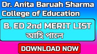 Dr. Anita Baruah Sharmacollege of education waiting list for b. Ed admission