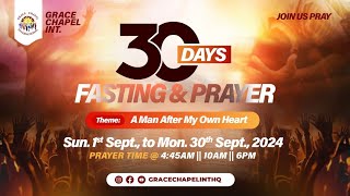 DAY 26 || 30 DAYS PRAYER & FASTING SERVICE || 26TH SEPTEMBER 2024