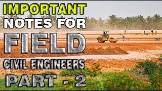 Important Notes for Civil Engineers Part 2 | Civil Engineering Field Knowledge | Civil Engineering