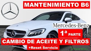 CAMBIO DE ACEITE Y FILTROS MERCEDES W205. MANTENIMIENTO MERCEDES B6 (1ª PARTE)