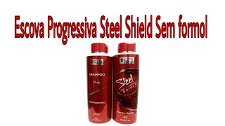 RESULTADO FINAL DA ESCOVA  PROGRESSIVA  STEEL SHIELD SEM FORMOL