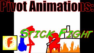 Pivot Animations: Stick Fight 2