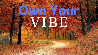 Music Video: Own Your Vibe