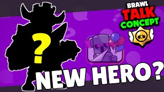 Brawl Stars: Brawl Talk Concept - New Hero, New Mode, Summer Update!