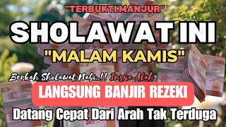 Putar 1x SHOLAWAT MERDU PEMBUKA PINTU SURGA, Amalkan Sekarang Rezeki Melimpah dari Segala Arah!