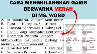 CARA MENGHILANGKAN GARIS MERAH DI LEMBAR KERJA MS. WORD