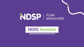 The NDIS Explained - NDIS Invoices Explained