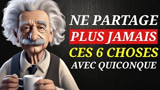 Albert Einstein : Arrêtes de PARTAGER Ces 6 Choses avec les Autres, Si tu veux Réussir