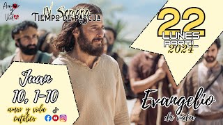 Juan 10, 1-10 (Amor y Vida)