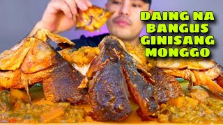 BANGUS DAING | GINISANG MONGGO | FILIPINO FOODS MUKBANG