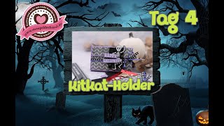 8 Tage Halloween -Tag4 | Kitkat Holder | Kitkat-Verpackung