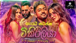 140 Tikiriliya (ටිකිරිලියා) 6-8 ReMix NADUN J A Y😎✊🔥 #tiktokviral #trending #fvpシ #NadunJay