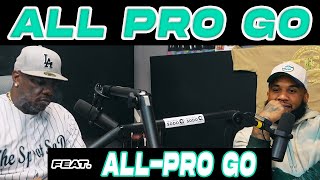 "All Pro Go" (Feat. All-Pro Go and TTE) | On The Spot At The Spot