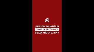 ¿Pagas MÁS en CUOTA DE AUTÓNOMO o en IRPF?