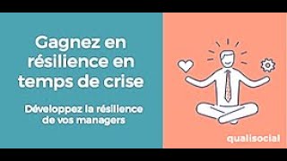 Webinaire Regards Croisés d'Experts "Gagnez en résilience en temps de crise"