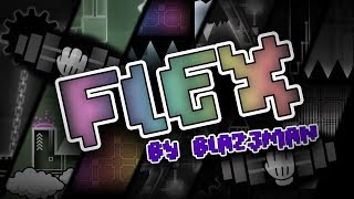 Geometry Dash - Flex by Blaz3Man & PachDokk