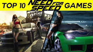 Top 10 Need For Speed (NFS) Games