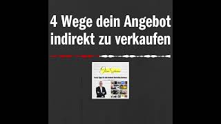 4 Wege dein Angebot indirekt zu verkaufen