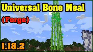 Universal Bone Meal (Forge) Mod 1.18.2 - Minecraft Mods for PC