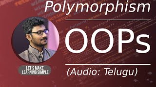 Polymorphism in OOPs in Telugu | OOPs concepts | Object Oriented Programming Concepts