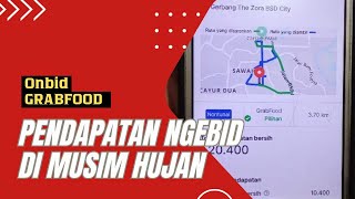 HASIL PENDAPATAN NGEBID DI MUSIM HUJAN