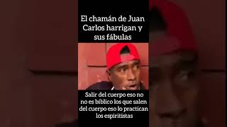 el chamán de Juan Carlos harrigan sale del cuerpo.