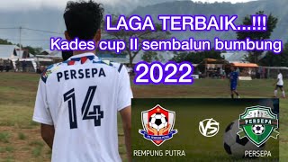 PERSEPA VS REMPUNG PUTRA