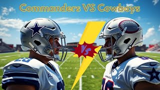 COWBOYS Face Off Against COMMANDERS!