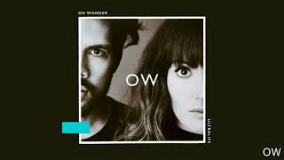 Oh Wonder - Ultralife (Full Album)