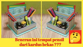 Membuat tempat pensil dari kardus / Kotak pensil