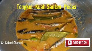 Tongkol Kuah Santan Pedas