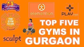 Top 5 Gyms In Gurgaon